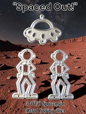 SET OF 3 UFO ALIEN SPACEMAN Metal Cutting Dies Scrapbooking Card Making Craft